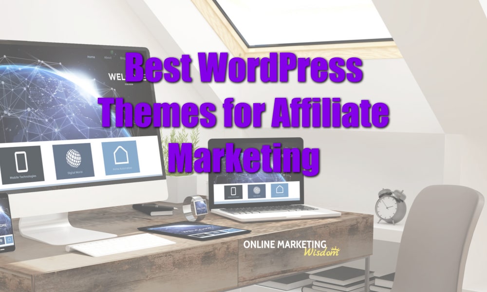 The best WordPress themes for affiliate marketing featured image