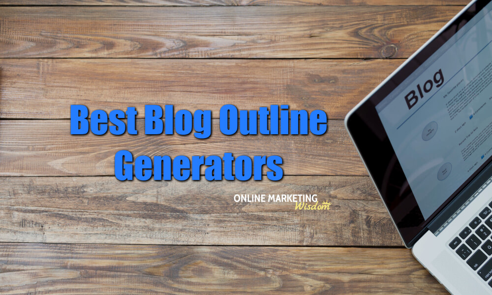 Best Blog Outline Generators featured image